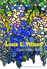 Louis tiffany maître d'occasion  Livré partout en France