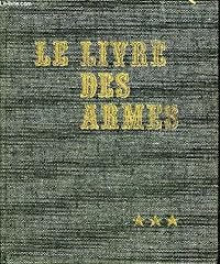 Livre armes armes d'occasion  Livré partout en France
