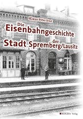 Eisenbahngeschichte stadt spre gebraucht kaufen  Wird an jeden Ort in Deutschland