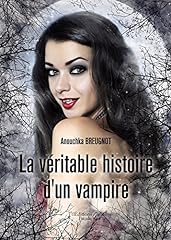 Véritable histoire vampire d'occasion  Livré partout en France