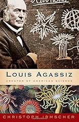 Louis agassiz creator d'occasion  Livré partout en France