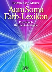 Aura soma farblexikon gebraucht kaufen  Wird an jeden Ort in Deutschland
