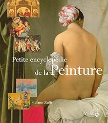 Petite encyclopédie peinture d'occasion  Livré partout en France
