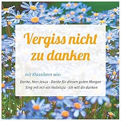 Vergiss danken gebraucht kaufen  Wird an jeden Ort in Deutschland