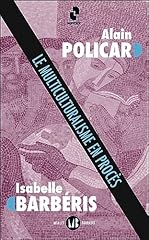 Multiculturalisme procès d'occasion  Livré partout en France