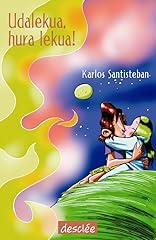 Udalekua hura lekua d'occasion  Livré partout en Belgiqu