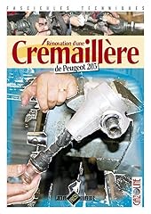 Rénovation crémaillère peug d'occasion  Livré partout en France