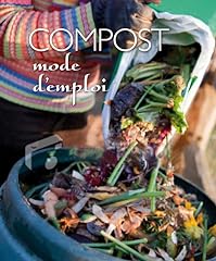 Compost mode emploi d'occasion  Livré partout en Belgiqu