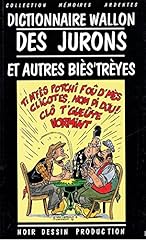Dictionnaire wallon jurons d'occasion  Livré partout en Belgiqu