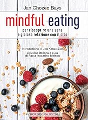 Mindful eating. per usato  Spedito ovunque in Italia 
