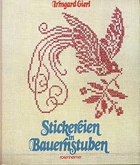 Stickereien bauernstuben alte gebraucht kaufen  Wird an jeden Ort in Deutschland