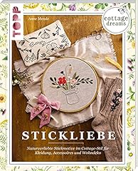 Cottage dreams stickliebe gebraucht kaufen  Wird an jeden Ort in Deutschland