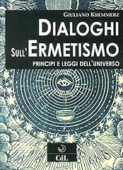 Dialoghi sull ermetismo. usato  Spedito ovunque in Italia 