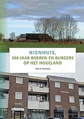 Nienhuis 300 jaar gebraucht kaufen  Wird an jeden Ort in Deutschland