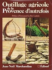 Outillage agricole provence d'occasion  Livré partout en Belgiqu