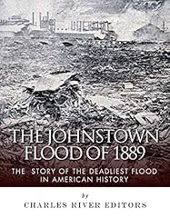 Johnstown flood 1889 for sale  Delivered anywhere in USA 