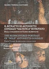 Ritratto antonietta gonzales usato  Spedito ovunque in Italia 