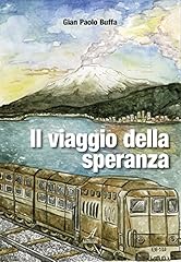 Viaggio della speranza usato  Spedito ovunque in Italia 