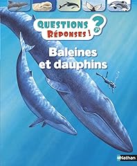 Baleines dauphins questions d'occasion  Livré partout en France