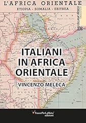 Italiani africa orientale. usato  Spedito ovunque in Italia 