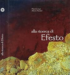 Alla ricerca efesto usato  Spedito ovunque in Italia 