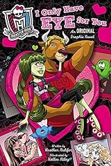 Monster High: I Only Have Eye for You: An Original for sale  Delivered anywhere in Canada
