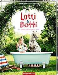 Lotti dotti schönsten gebraucht kaufen  Wird an jeden Ort in Deutschland