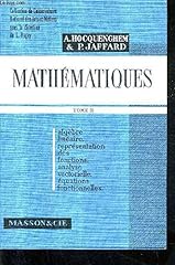 Mathemtiques tome algebre d'occasion  Livré partout en France