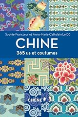 Chine 365 coutumes d'occasion  Livré partout en France