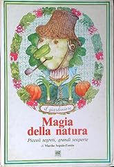 Magia della natura usato  Spedito ovunque in Italia 