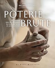 Poterie brute créations d'occasion  Livré partout en Belgiqu