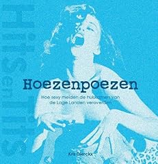 Hoezenpoezen hoe sexy d'occasion  Livré partout en Belgiqu