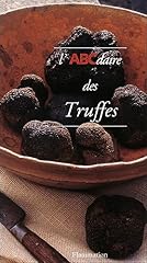 Abcdaire truffes d'occasion  Livré partout en France