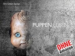 Puppen leben gebraucht kaufen  Wird an jeden Ort in Deutschland