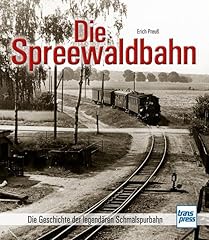 Spreewaldbahn geschichte legen gebraucht kaufen  Wird an jeden Ort in Deutschland