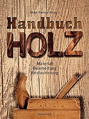 Handbuch holz material gebraucht kaufen  Wird an jeden Ort in Deutschland