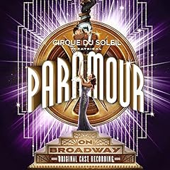 Cirque soleil paramour for sale  Delivered anywhere in UK