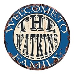 Welcome watkins family for sale  Delivered anywhere in USA 