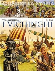 Vichinghi. vita quotidiana. usato  Spedito ovunque in Italia 