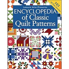 LEISURE ARTS Encyclopedia Of Classic Quilt Patterns for sale  Delivered anywhere in USA 