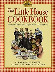 The Little House Cookbook: Frontier Foods from Laura for sale  Delivered anywhere in Canada