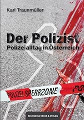 Polizist polizeialltag österr gebraucht kaufen  Wird an jeden Ort in Deutschland