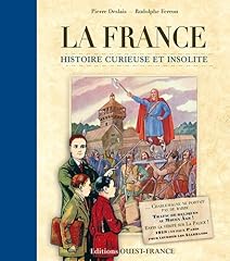 Histoire curieuse insolite d'occasion  Livré partout en Belgiqu