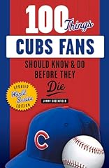 100 things cubs for sale  Delivered anywhere in USA 