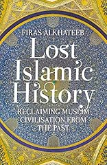 Lost islamic history for sale  Delivered anywhere in UK