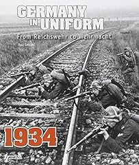 Germany in Uniform, Volume 1: From Reichswehr to Wehrmacht: gebraucht kaufen  Wird an jeden Ort in Deutschland