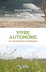 Vivre autonome survivalisme d'occasion  Livré partout en France