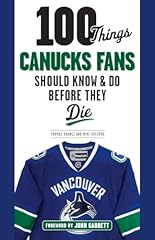 100 things canucks gebraucht kaufen  Wird an jeden Ort in Deutschland