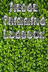 Hedge trimming logbook for sale  Delivered anywhere in USA 
