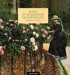Roses rosieristes orleanais d'occasion  Livré partout en France